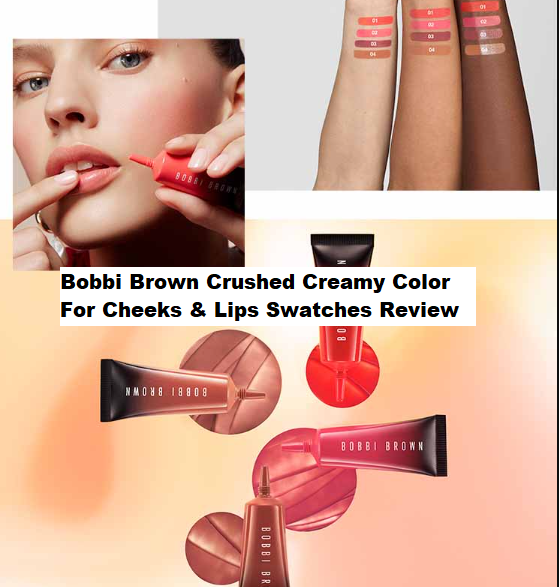 Bobbi Brown Crushed Creamy Color For Cheeks & Lips